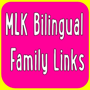  MLK Bilingual Family Links 