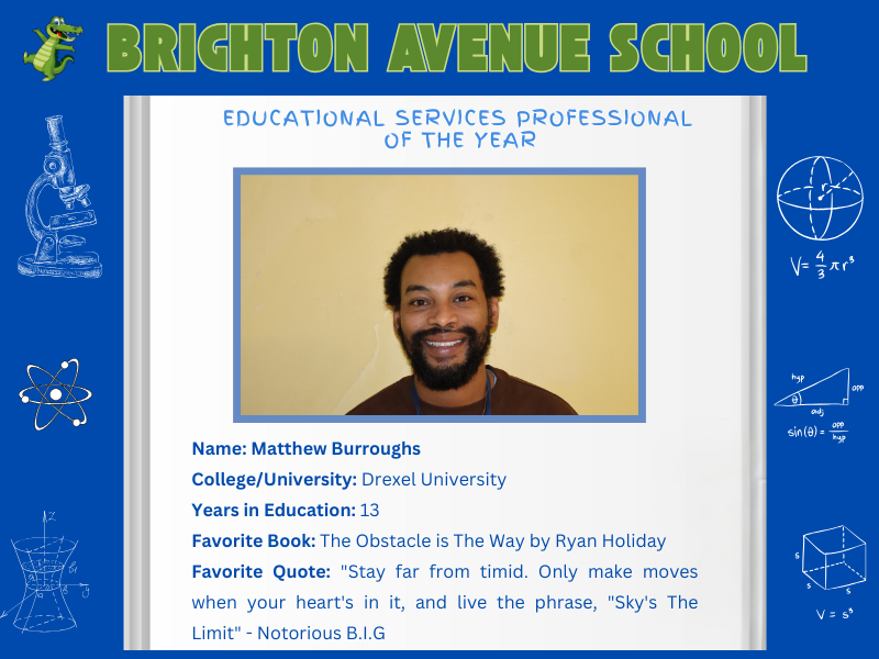 Brighton Avenue School Educational Services Professional of the Year Matthew Burroughs