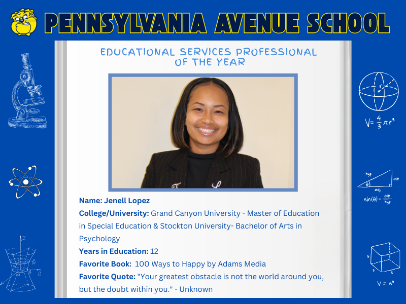 Pennsylvania Avenue School 2025 Educational Services Professional of the Year Jenell Lopez