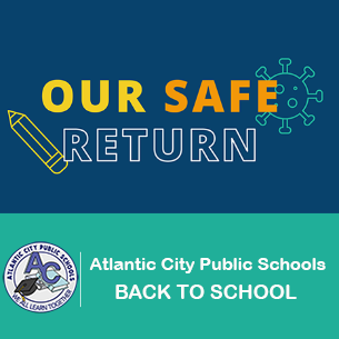 pencil and bacteria safe return Atlantic City Public Schools Back to School 2022-2023